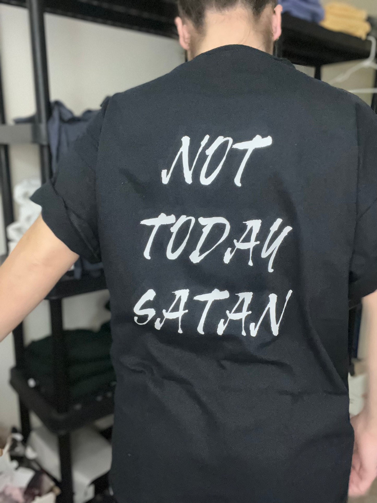 Not Today Satan Black Unisex T-Shirt